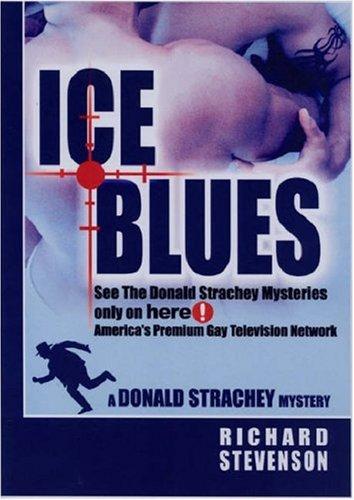 Richard Stevenson: Ice Blues (Paperback, 2006, Haworth Press)