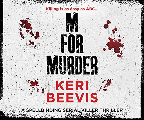 Keri Beevis, Mikhaila Aaseng, Jay Aaseng: M for Murder (AudiobookFormat, 2020, Dreamscape Media)