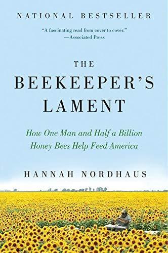 Hannah Nordhaus: The Beekeeper's Lament (2011, HarperCollins)
