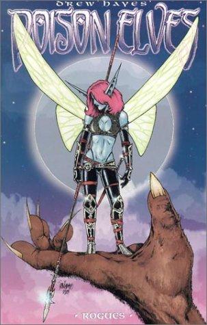 Drew Hayes (Artist): Poison Elves, Volume Eight (Paperback, 2002, Sirius Entertainment)