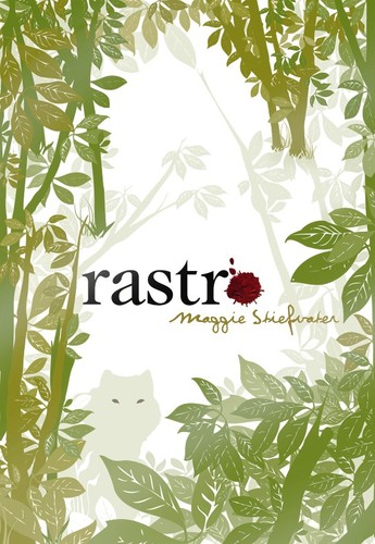 Maggie Stiefvater: Rastro (Paperback, Spanish language, 2010, SM)