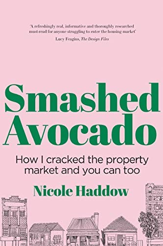 Nicole Haddow: Smashed Avocado (2019, Schwartz Publishing Pty, Limited, Nero)