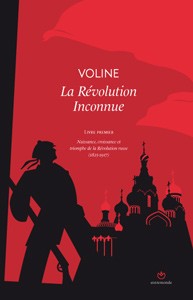 Vsevolod Mikhailovich Eichenbaum: La Révolution Inconnue (Paperback, French language, 2009, Entremonde)