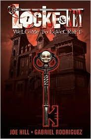 Joe Hill, Gabriel Rodriguez: Welcome to Lovecraft (2009, IDW Publishing)