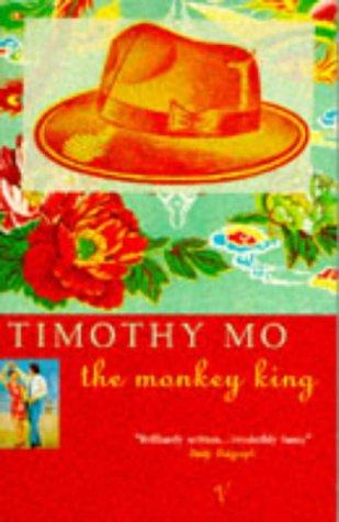 Timothy Mo: The Monkey King (Paperback, 1993, Vintage, Random House UK)