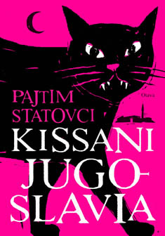 Pajtim Statovci: Kissani Jugoslavia (Hardcover, Finnish language, 2014, Otava)
