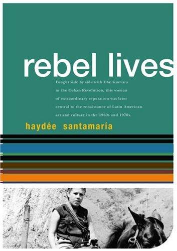 Haydee Santamaria: Haydée Santamaría (2003, Ocean Press)