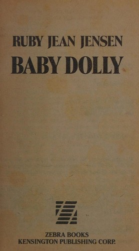 Ruby Jean Jensen: Baby Dolly (Paperback, 1991, Zebra)