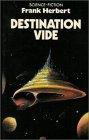 Frank Herbert: Destination, vide (French language, 1986, Presses Pocket)