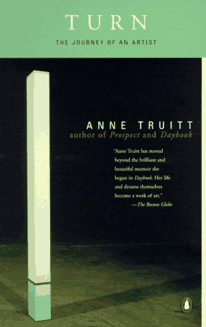 Anne Truitt: Turn (Paperback, 1987, Penguin Books)