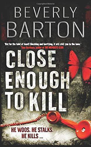Beverly Barton: Close Enough To Kill (2007)
