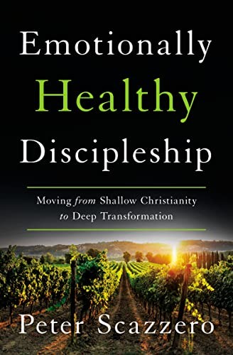 Peter Scazzero: Emotionally Healthy Discipleship (2021, Zondervan)
