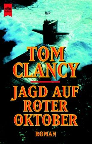 Tom Clancy: Jagd auf Roter Oktober. (Paperback, German language, Heyne)