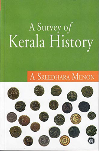 PROF A SREEDHARA MENON: A survey of kerala History (Paperback, DC Books (Eng))
