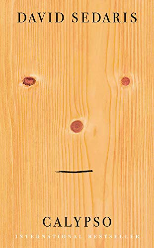 David Sedaris: Calypso (Paperback)