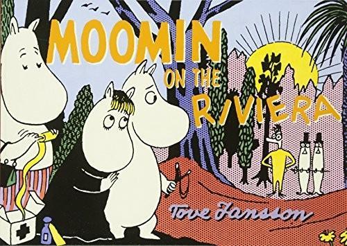 Tove Jansson: Moomin on the Riviera (2014, Drawn & Quarterly)