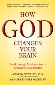 Andrew B. Newberg: How God changes your brain (Paperback, 2009, Ballantine Books)