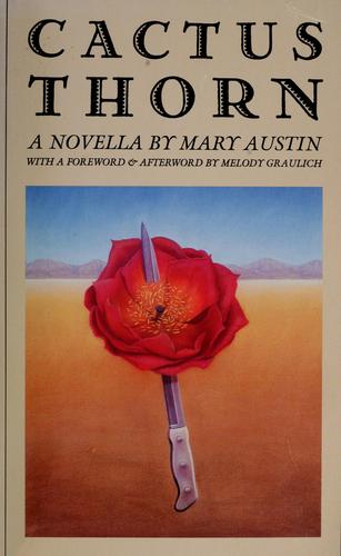 Mary Austin: Cactus thorn (Paperback, 1988, Univ. of Nevada Press)