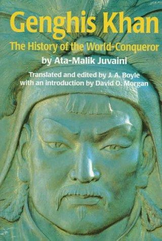 ʻAlāʼ al-Dīn ʻAṭā Malik Juvaynī, Ata-Malik Juvaini, David O. Morgan: Genghis Khan (Paperback, 1997, University of Washington Press)