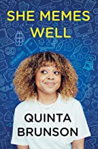 Quinta Brunson: She Memes Well (2020, Houghton Mifflin Harcourt Trade & Reference Publishers)