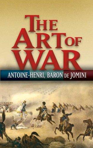 Antoine-Henri baron de Jomini: The Art of War (Paperback, 2007, Dover Publications)