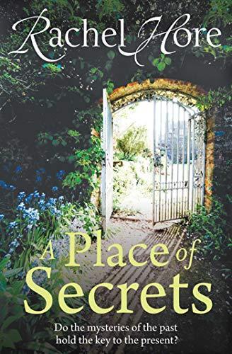 Rachel Hore: A Place of Secrets (2010)