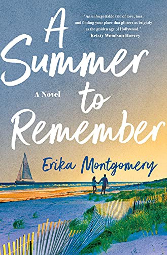Erika Montgomery: A Summer to Remember (Hardcover, 2021, St. Martin's Press)