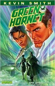 Kevin Smith: Kevin Smith's Green Hornet, Volume 1: Sins of the Father (2010, Dynamite Entertainment)