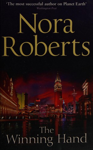Nora Roberts: Winning Hand (2010, Harlequin Mills & Boon, Limited)