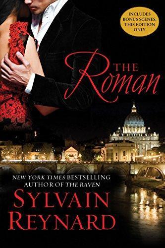 Sylvain Reynard: The Roman: Florentine Series, Book 4