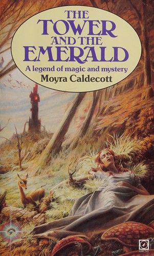Moyra Caldecott: The tower and the emerald (1985, Arrow)