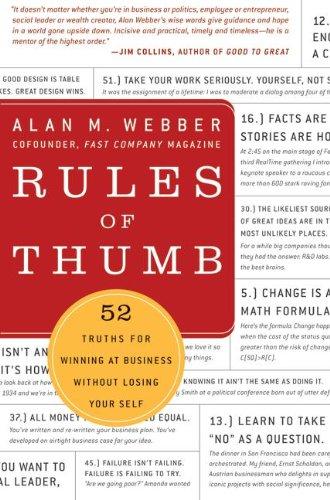 Alan Webber: Rules of thumb (2009, HarperCollins)