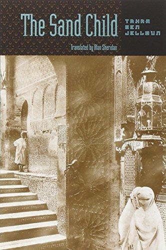 Tahar Ben Jelloun: The Sand Child (2000)