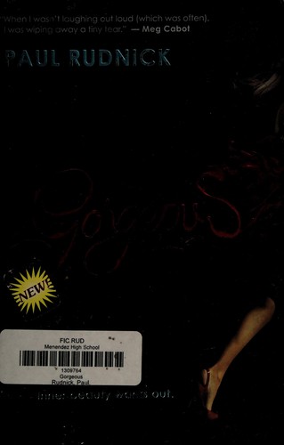 Paul Rudnick: Gorgeous (2013, Scholastic Press)