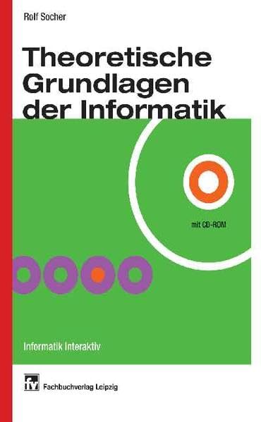 Rolf Socher-Ambrosius: Theoretische Grundlagen der Informatik (Paperback, Deutsch language, Carl Hanser Verlag GmbH & Co. KG)
