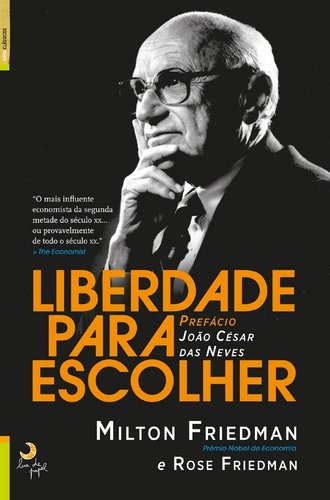 Liberdade para Escolher (Paperback, Lua De Papel)