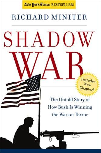Richard Miniter: Shadow War (Paperback, 2005, Regnery Publishing, Inc.)