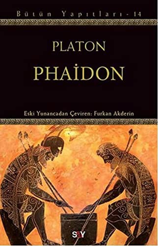 Πλάτων, Platon: Phaidon (Paperback, 2013, Say Yayinlari)