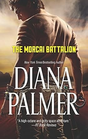 Diana Palmer: The Morcai Battalion (2013)