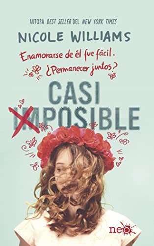 Nicole Williams: Casi Imposible (Spanish language, 2019, Plataforma Editorial SL, Plataforma Editorial)