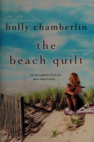 Holly Chamberlin: The beach quilt (2014)
