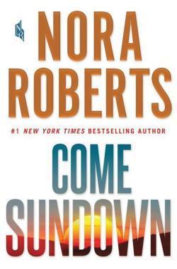 Nora Roberts: Come Sundown (2017)