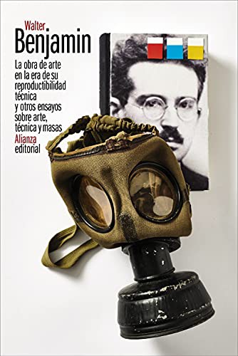 Walter Benjamin, Jordi Maiso Blasco, José A. Zamora: La obra de arte en la era de su reproductibilidad técnica (Paperback, Alianza Editorial)