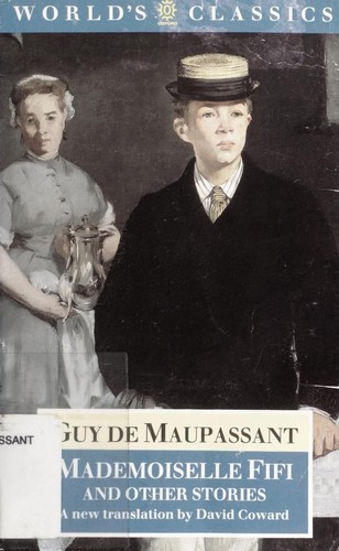 Guy de Maupassant: Mademoiselle Fifi and other stories (1993, Oxford University Press)