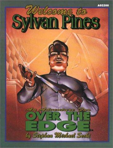 Stephan Michael Sechi: Welcome to Sylvan Pines (Paperback, 1993, Atlas Games)