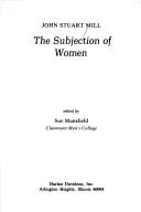 John Stuart Mill: The subjection of women (1980, AHM Pub. Corp.)