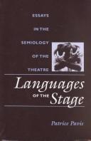 Patrice Pavis: Languages of the stage (Hardcover, 1982, Performing Arts Journal Publications)