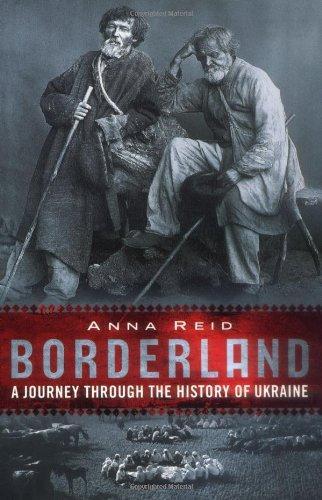 Anna Reid, Anna Reid: Borderland (Paperback, 2000, Westview Press)