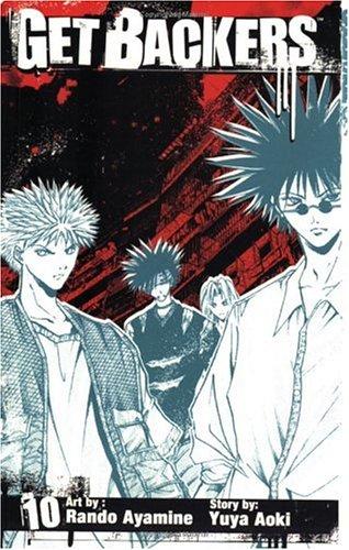 Yuya Aoki, Rando Ayamine: GetBackers Volume 10 (Getbackers (Graphic Novels)) (Paperback, TokyoPop)