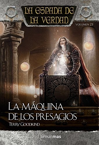 Terry Goodkind, Gemma Gallart Álvarez: La espada de la verdad. La máquina de los presagios (Hardcover, Minotauro, MINOTAURO)